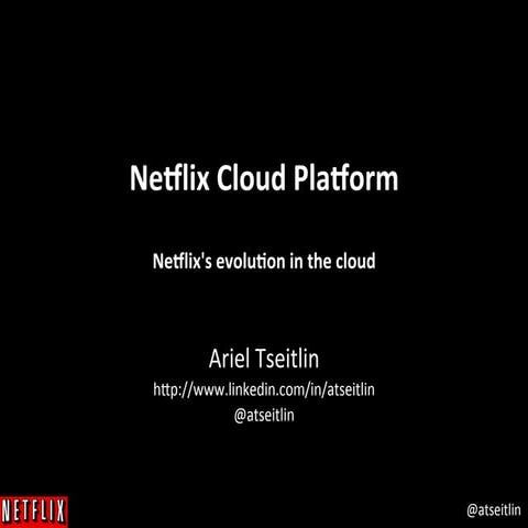 Netflix presents at MassTLC Cloud Summit 2013