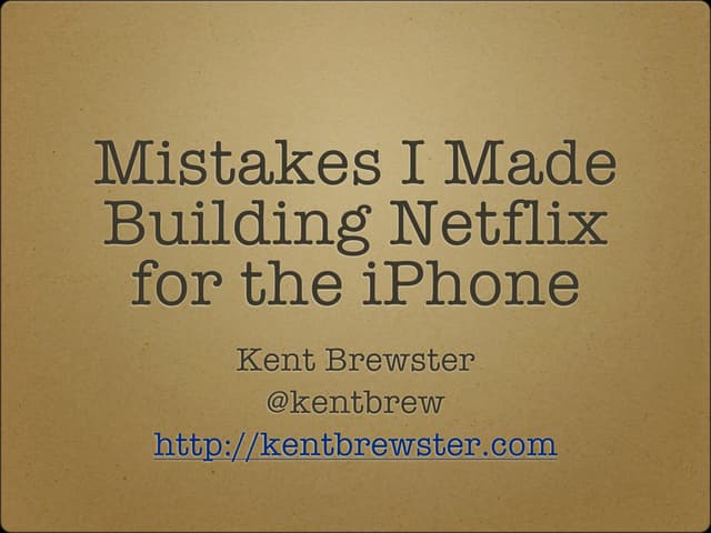 Mistakes I Made Building Netflix for the iPhone