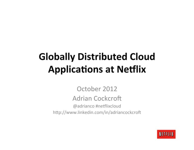 Netflix Global Cloud Architecture