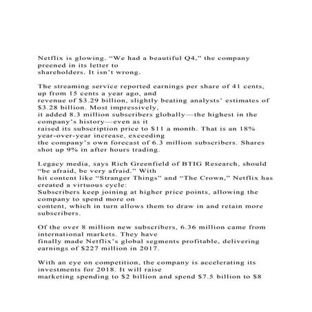 Netflix is glowing. We had a beautiful Q4,” the company preen.docx