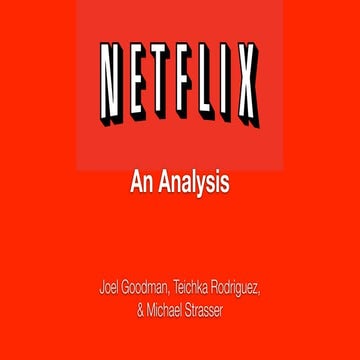 Netflix: An Analysis
