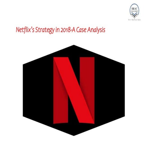 Netflix strategy analysis.pptx