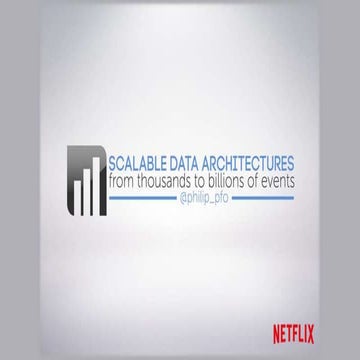 Netflix viewing data architecture evolution - EBJUG Nov 2014