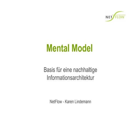 Mental Model - Basis für eine nachhaltige Informationsarchitektur