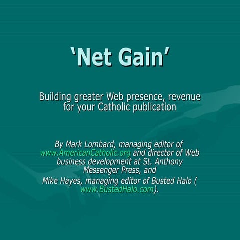 Net gain presentation