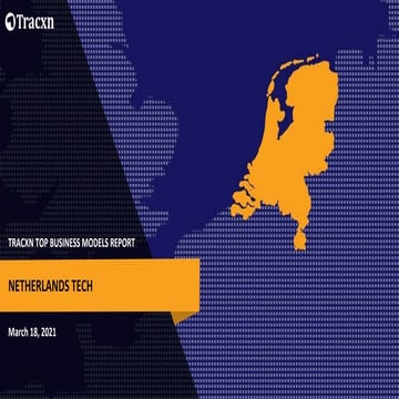 Netherlands tech   top business models - 18 mar 2021