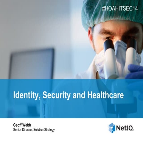 Identity, Security and Healthcare