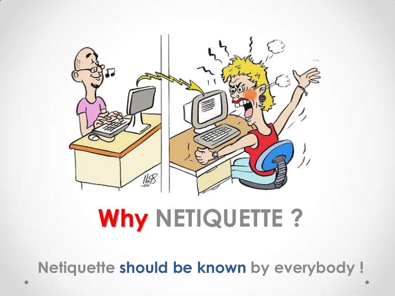 What is Netiquette?