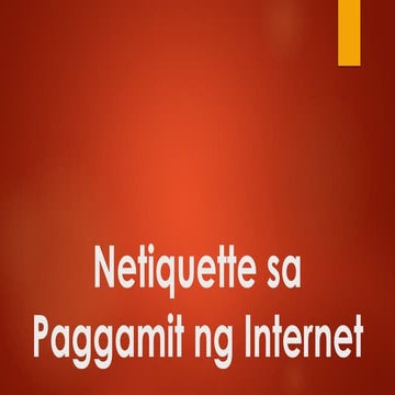 Netiquette sa Paggamit ng Internet poerpoint presentation.pptx