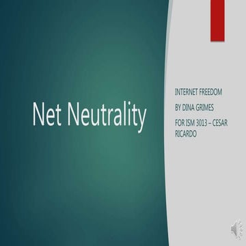 Net Neutrality, Internet Freedom