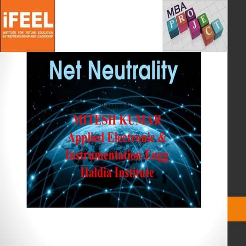 Net neutrality by Mitesh Kumar