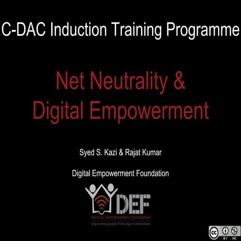 Network Neutrality - Training Presentation for Indictee Scientists at C-DAC, ...