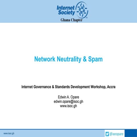Network Neutrality & Spam
