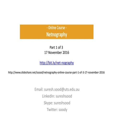 Netnography online course part 1 of 3 17 november 2016
