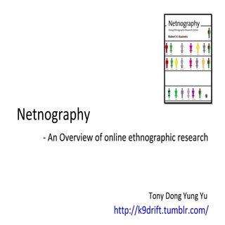 Netnography - Theory & How-To's