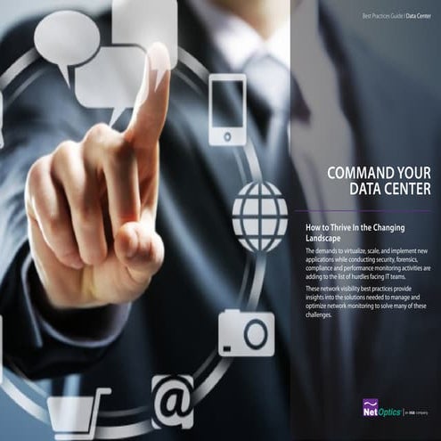 Command Your Data Center - Net Optics/Ixia