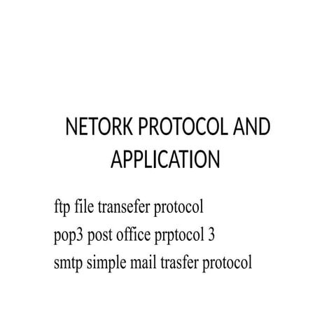 NETORK PROTOCOL AND APPLICATION PROTOCOLpptx
