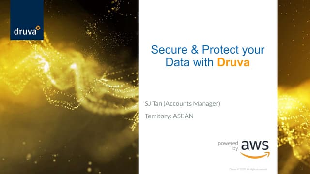 Secure & Protect your Data with Druva 