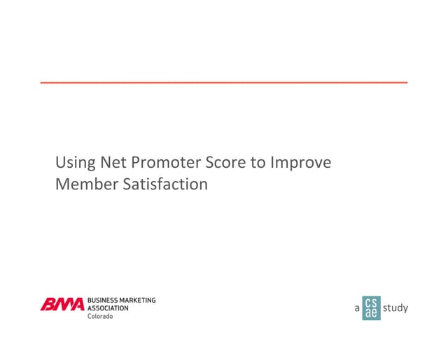 Using Net Promoter Score to Improve...
