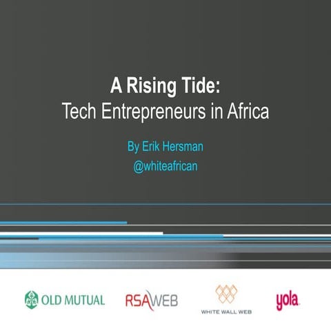 Technology Entrepreneurs in Africa: a rising tide - by Erik Hersman