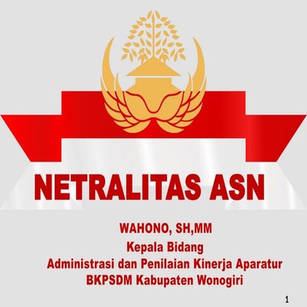 Materi Netralitas ASN Pengawasan pada Pemilu 2024.pptx