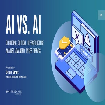 AI vs. AI: Defending Critical Infrastructure Against Advanced Cyber ...