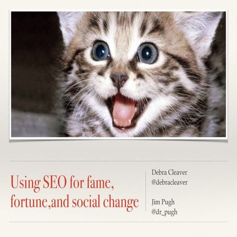 SEO for Social Change -- Netroots 2016, Debra Cleaver and Jim Pugh