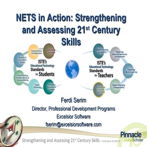 NETS in Action: Strengthening and Assessing 21st Century Skills