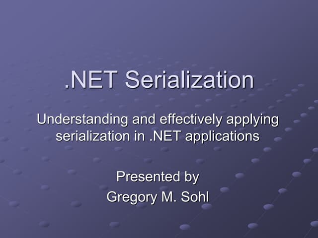 Net serialization