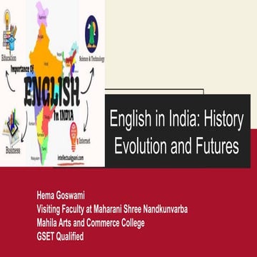 English in India: History, evolution and future