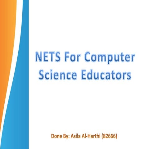 Nets for computer science educators(asila al harthi)