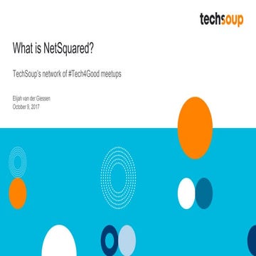 NetSquared Introduction Slides for NetSquared Amsterdam Launch Meeting