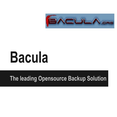 Bacula Overview