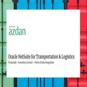 NetSuite for Transportation and Logistics - Azdan NetSuite partner in UAE