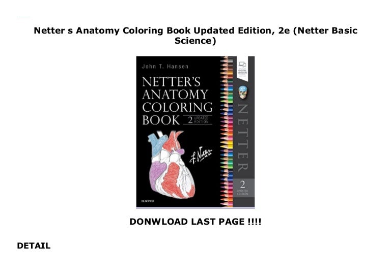 Download Netter s Anatomy Coloring Book Updated Edition, 2e (Netter Basic Scie…
