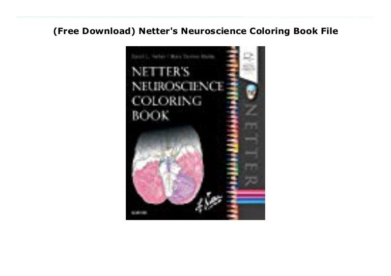 Download (Free Download) Netter's Neuroscience Coloring Book File