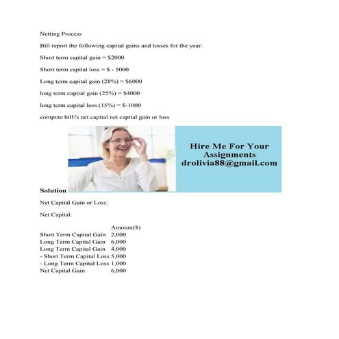 Netting Process Bill report the following capital gains and losses for.docx