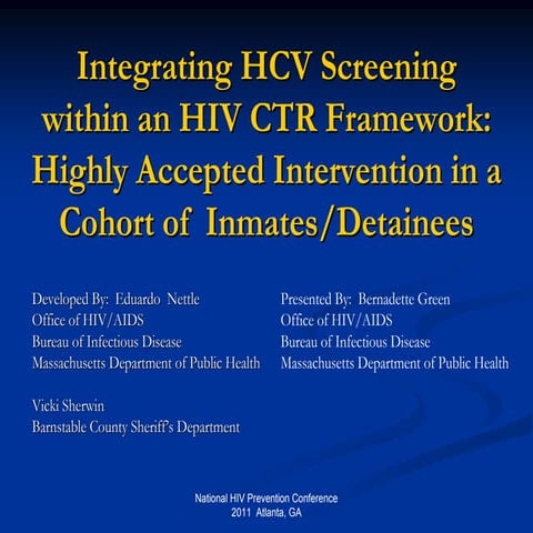 Integrating HCV Screening within an HIV CTR Framework: Highly Accepted Interv...