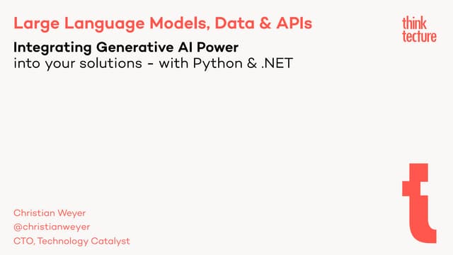Large Language Models, Data & APIs - Integrating Generative AI Power into you...