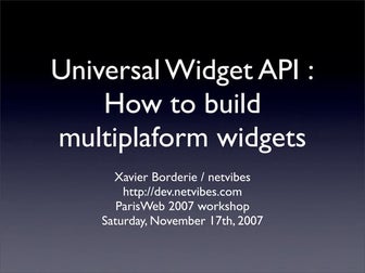 Netvibes UWA workshop at ParisWeb 2007