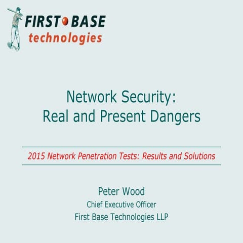 Network Security - Real and Present Dangers
