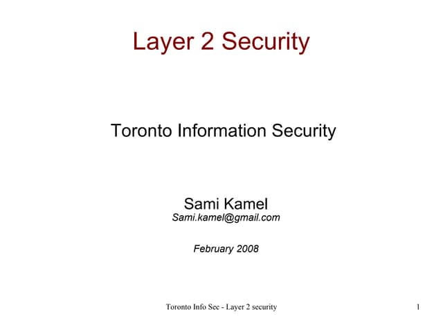 Network Security - Layer 2