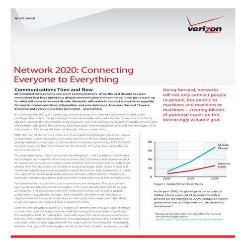 Network 2020: Connecting Everyone to Everything 