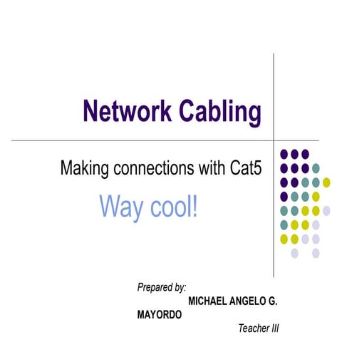 TLE 10 (ICT): LAN Cabling | PPTX