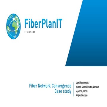 Network convergence presentation - Gigabit Access 2018