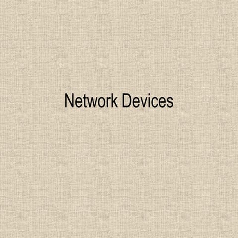 Network devices | PPT