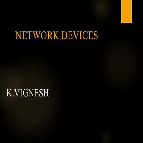 Network devices