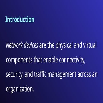 Comprehensive Overview of Network Devices and Their Functions | PPTX