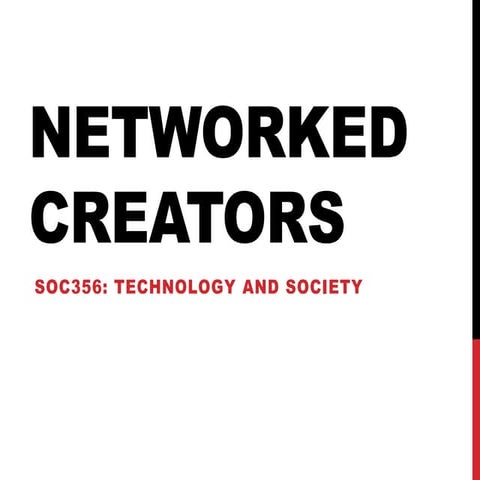Networked Creators