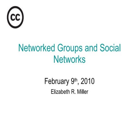 Networked Groups And Social Networks